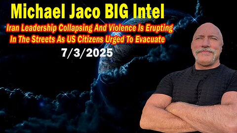 Michael Jaco BIG Intel July 3: "US Citizens Urged To Evacuate! Breaking News By Michael Jaco"
