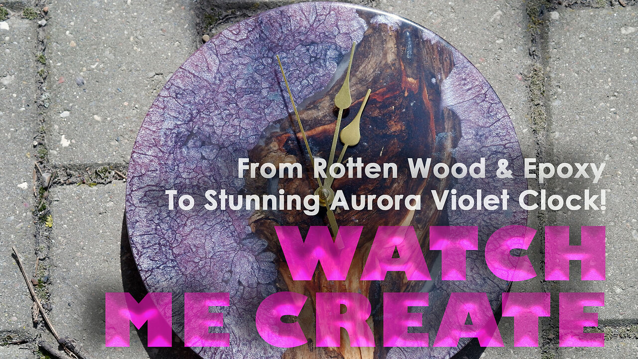 Turning Rotten Wood into a Stunning Aurora Violet Epoxy Clock | Petri Effect & Resin Casting