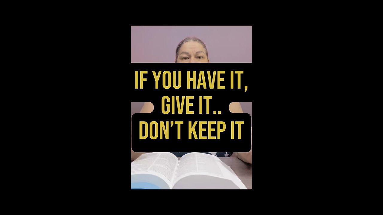 If You Have It, Give It ✅