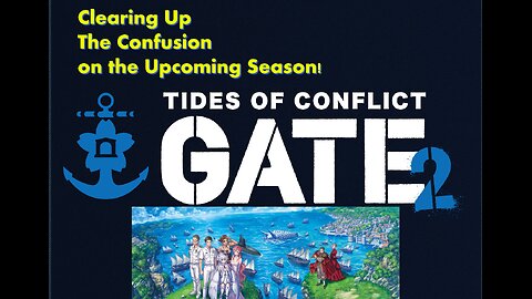 Clearing Up The Confusion on GATE Season 2!
