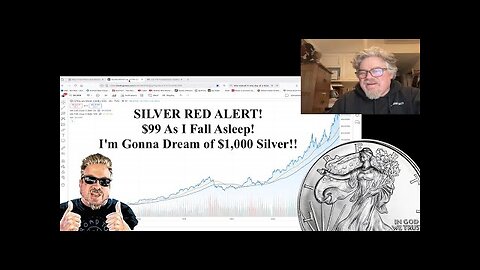 BIX WEIR | SILVER RED ALERT! $99 As I Fall Asleep! I m Gonna Dream of $100...Then $1,000 Silver!!