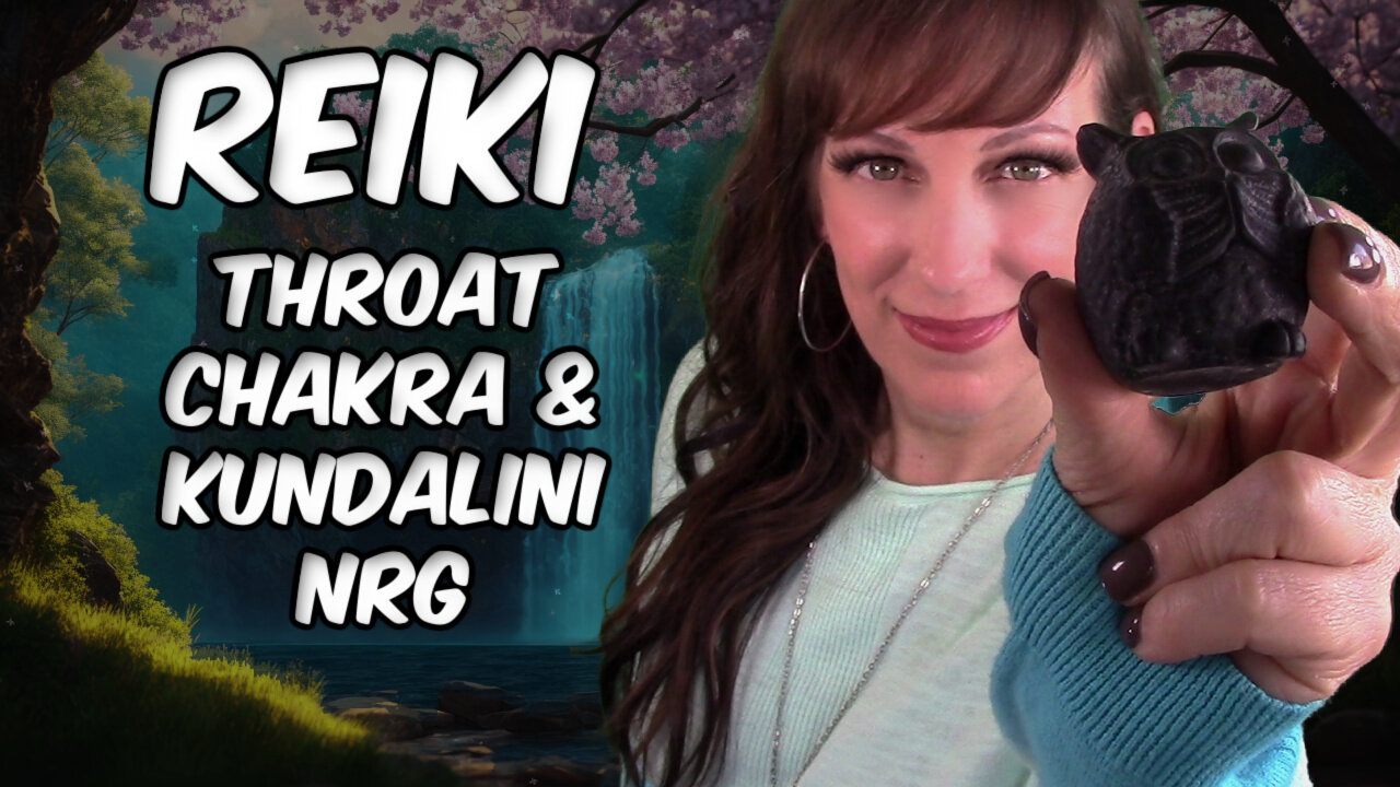 Reiki✨ For Throat Chakra Healing & Kundalini🐍 Activation🐍 Move & Release Energy 🔵