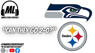 Week 2 Preview - The Steelers vs. The Seahawks: Preview of AFC North week 2
