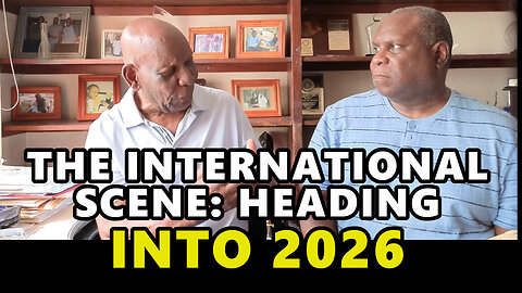 The International Scene - Heading into 2026