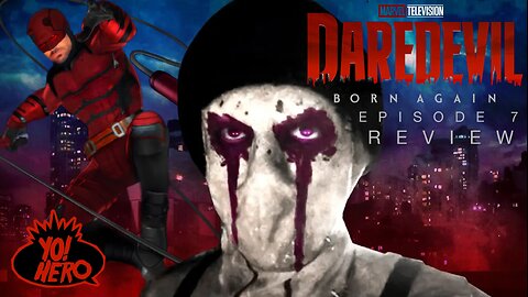 Yo! Hero #5 Daredevil Born Again Episode #7 Review #daredevilbornagain #daredevil #yohero #marvel