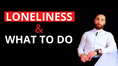 What to Do if You Feel Lonely | Being lonely vs. alone 