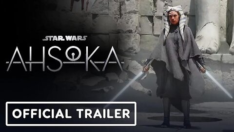 Ahsoka - Official 'Remember Her Name' Teaser Trailer (2023) Rosario Dawson, Natasha Liu Bordizzo
