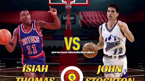 ISIAH THOMAS VS JOHN STOCKTON