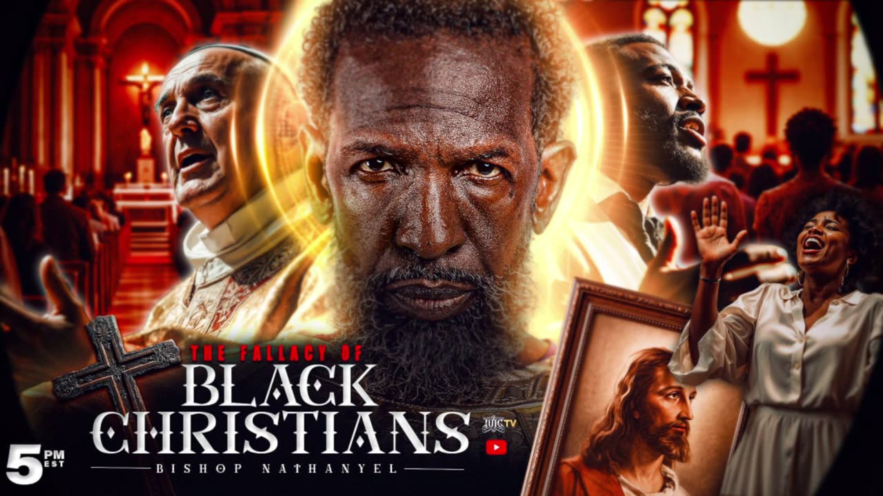 THE FALLACY OF BLACK CHRISTIANS