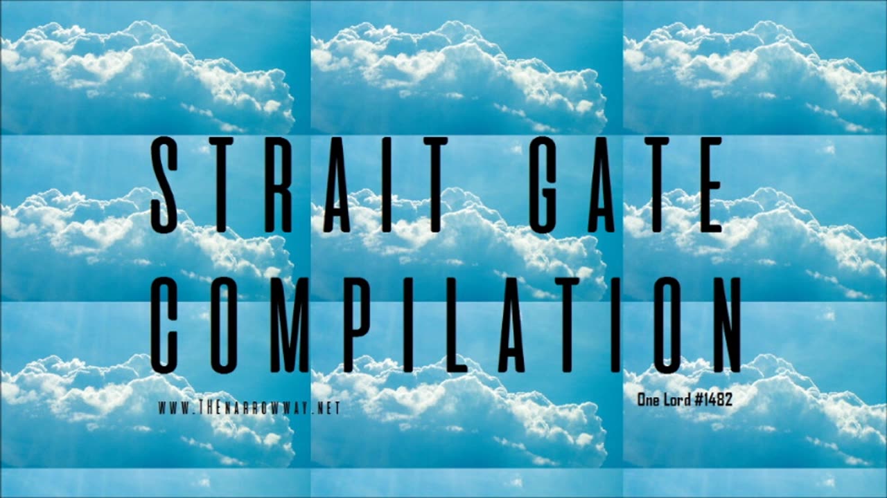 Strait Gate Compilation #2