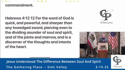 Jesus Understood The Difference Between Soul And Spirit