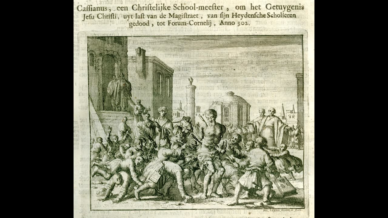 Audiobook of Martyr's Mirror Part 117: Cassian the Schoolteacher Killed by his Students 302AD