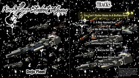 RockDojoStudentAlbum#46 "Dojo Fleet": YouCan’tRollerSkateintheBuffaloHerd (RogerMillerCover) Track 1