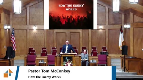 Pastor Tom McConkey // How The Enemy Works