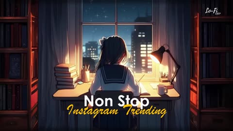NON STOP INSTAGRAM TRENDING LOVE MASHUP - Part 1‬ | #instatrendingsongs