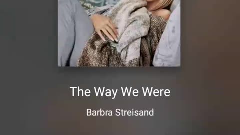 The way we were