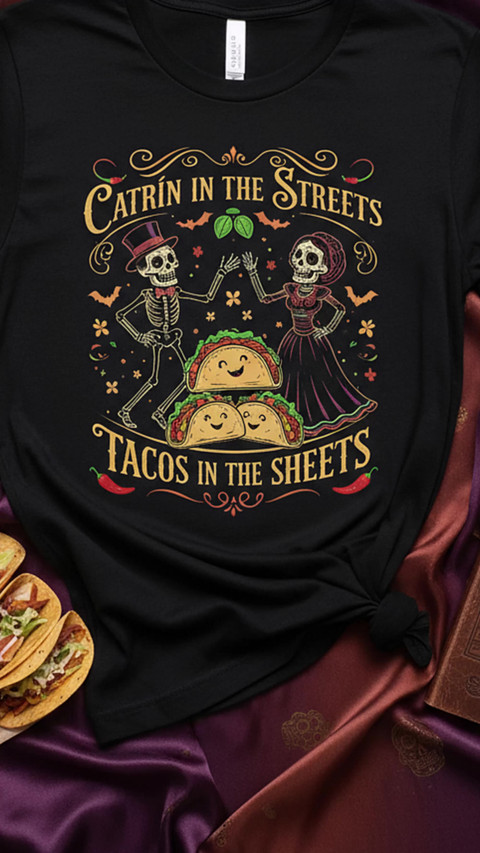 Can you be classy and crave tacos at the same time? Watch me prove it! #tacovibes #funnytshirt