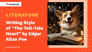 Writing Style of “The Tell-Tale Heart” by Edgar Allan Poe - Essay Example