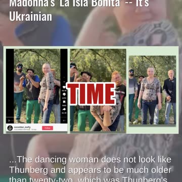 Fact Check: Video Does NOT Show Greta Thunberg Dancing To Madonna's 'La Isla Bonita' -- Ukraine Vid
