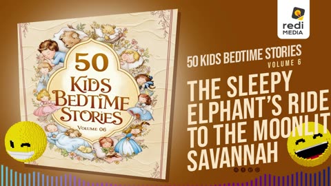 Vol6.S50. The Sleepy Elephant’s Ride to the Moonlit Savannah