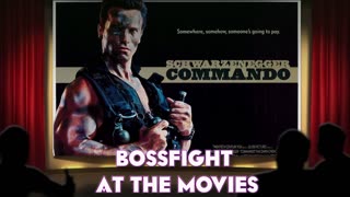 Bossfight At the Movies S5E8 - Commando (1985)