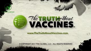 SỰ THẬT VỀ VACCINE - TẬP 4