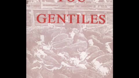You Gentiles by Maurice Samuel, Chapter 12 Solution and Dissolution