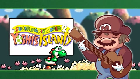 Overworld (Yoshi_s Island) - Mario Series for Guitar (GilvaSunner)