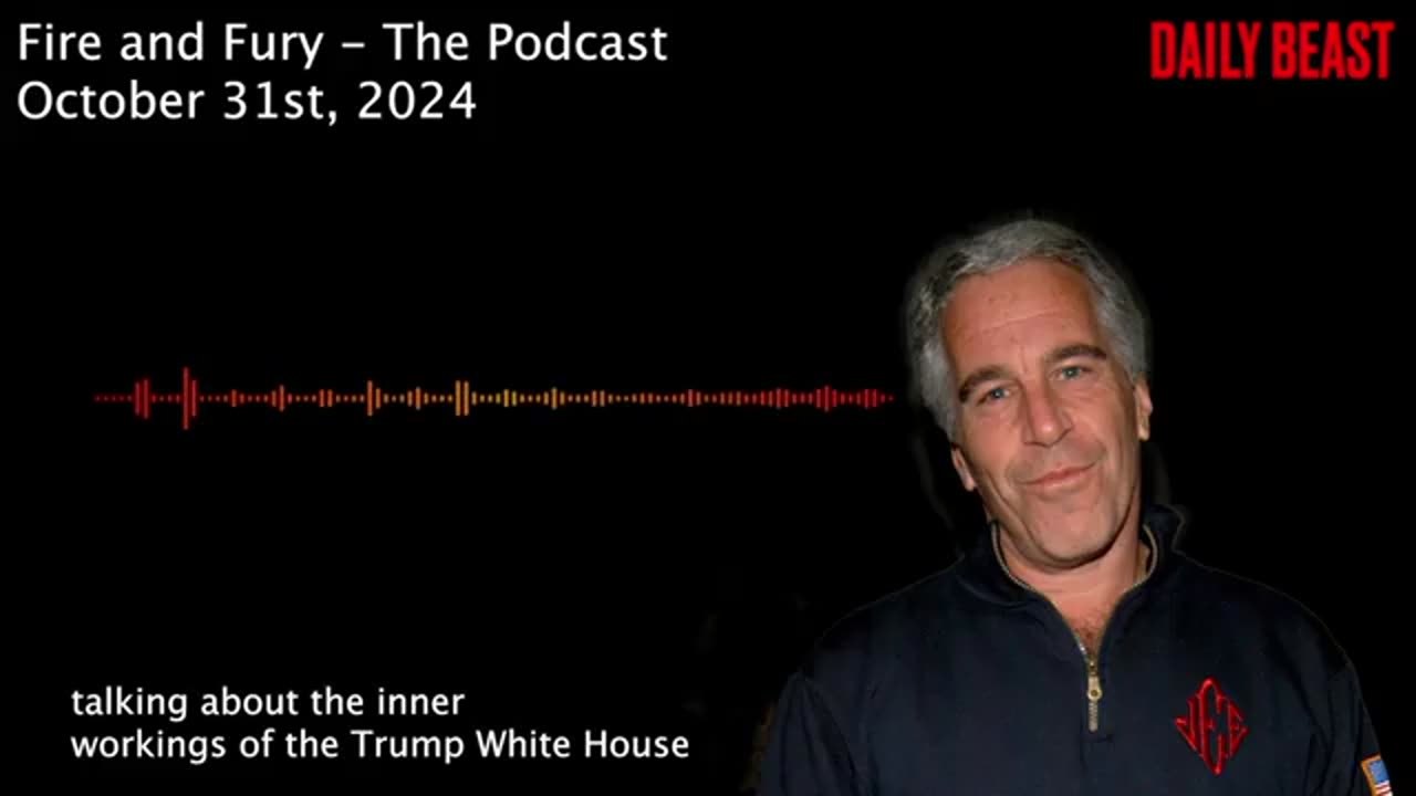 Epstein on Trump: Fire and Fury