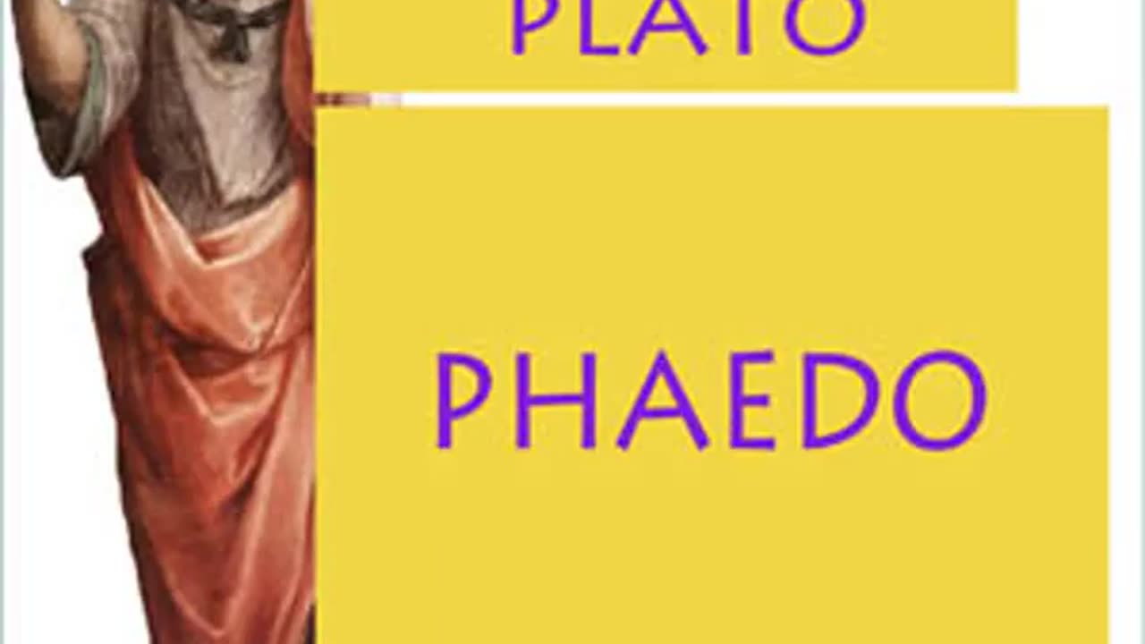 Plato: "Phaedo" [FULL AUDIOBOOK]