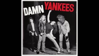 Damn Yankees - Damn Yankees (Hard Rock 1990)