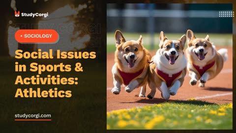 Social Issues in Sports & Activities: Athletics - Essay Example