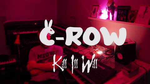 C-Row - Kill Ill Will