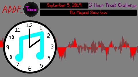 The Magical Saw Bow (2HTC 2019-09-05)