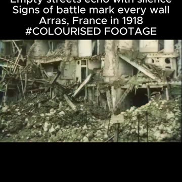 Battle of Arras village destruction on front