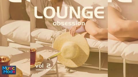 VA - Lounge Obsession, Vol. 2 (2025)