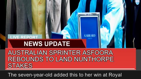 Australian Sprinter Asfoora Rebounds to Land Nunth