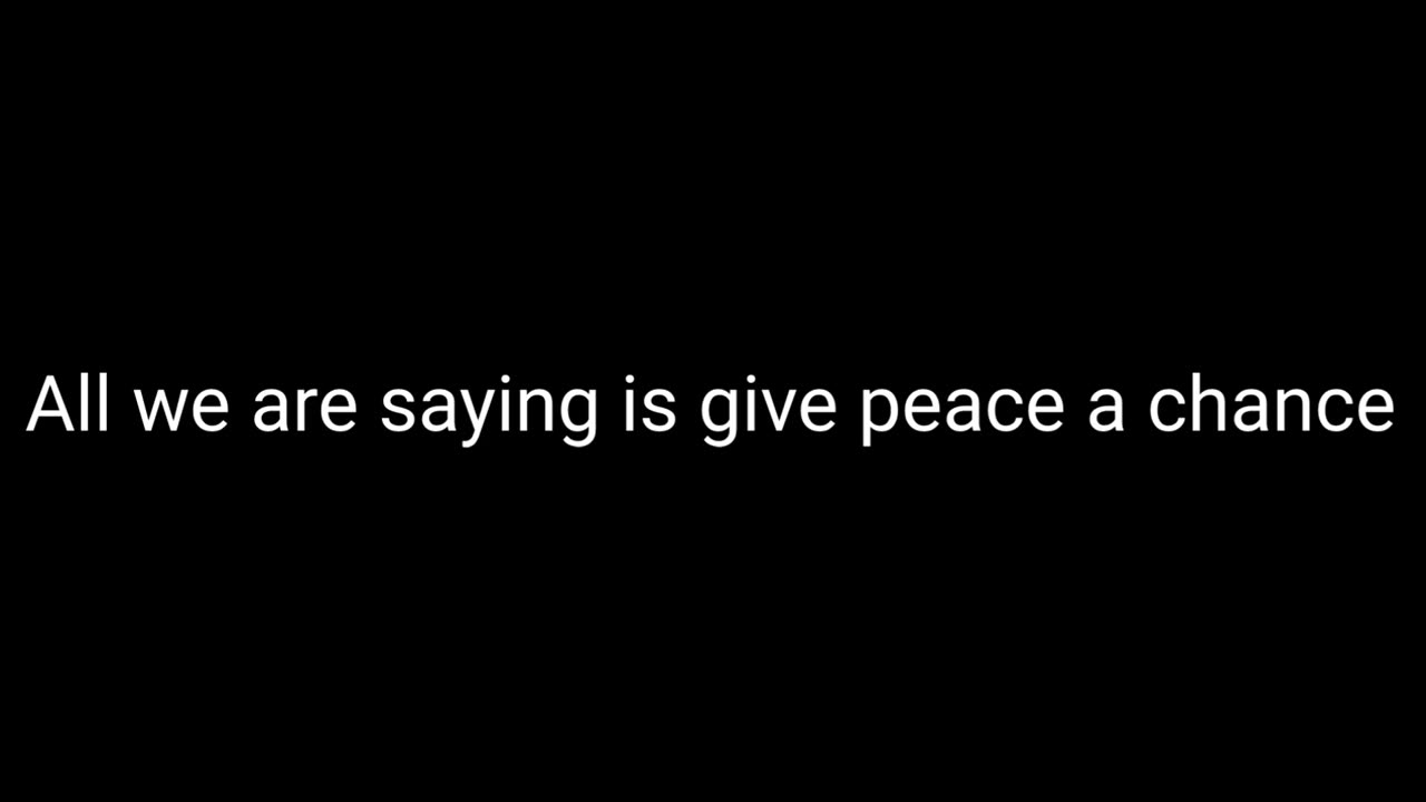 Give Peace A Chance -