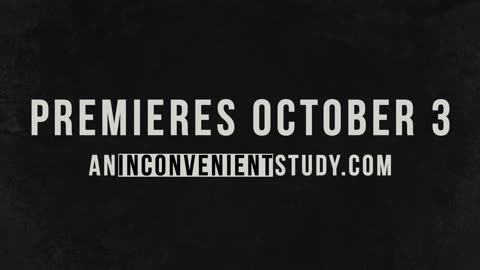 AN INCONVENIENT STUDY TRAILER