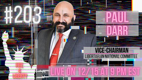 #203 Fite 4 Liberty with Paul Darr