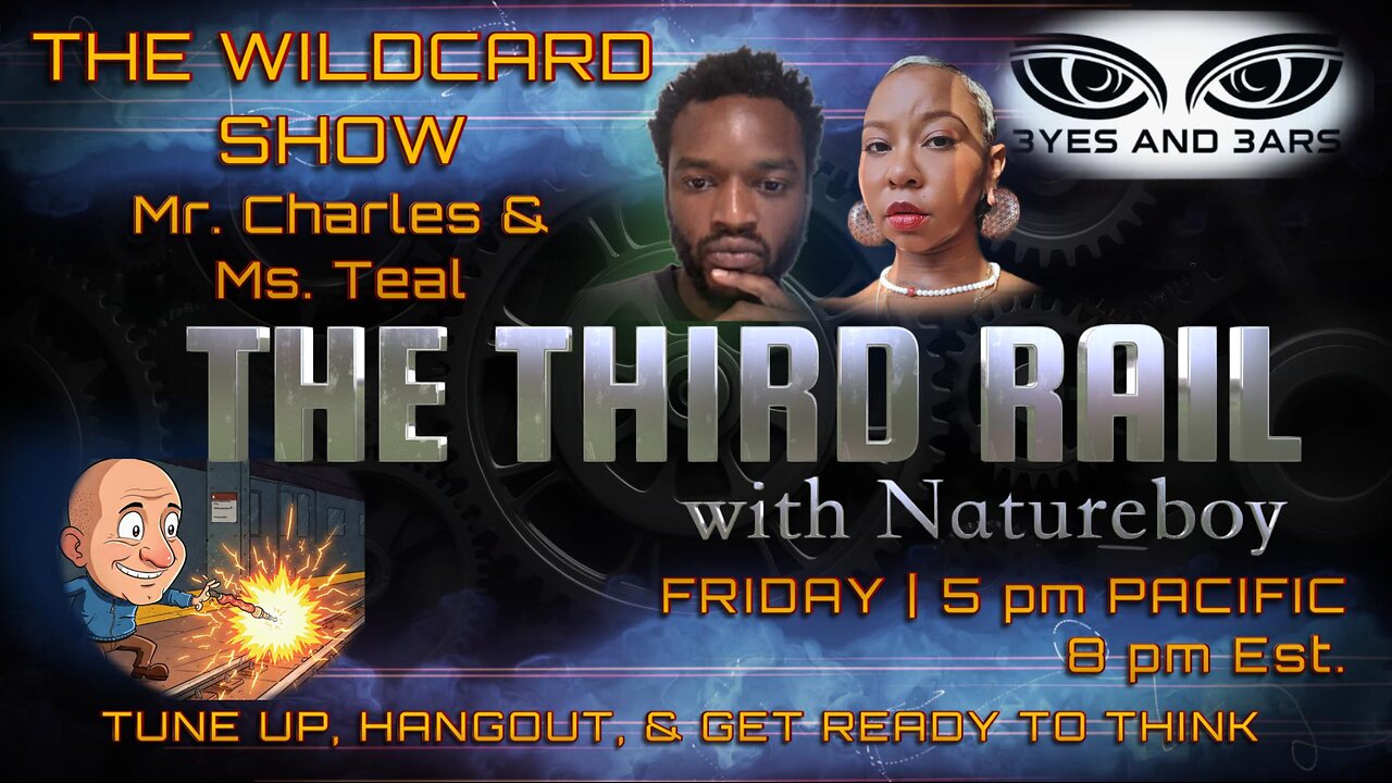 08/08/2025 Third Rail w/ Natureboy: Charles & Teal