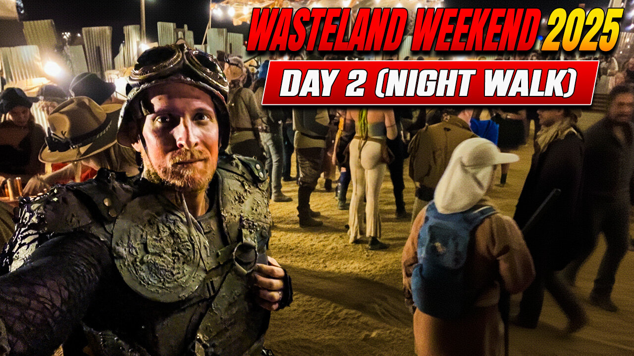Wasteland Weekend 2025 - Night Walk