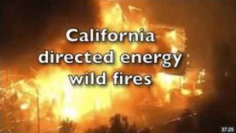 [Feb 13, 2020] California Wild Fires [williamgenske]