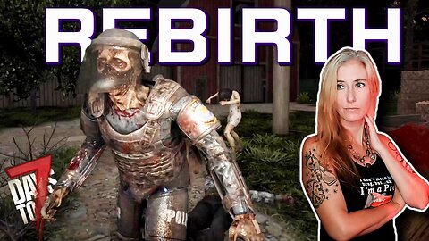 Dirt Hunting? (11) | Rebirth Mod | 7 Days to Die 1.2