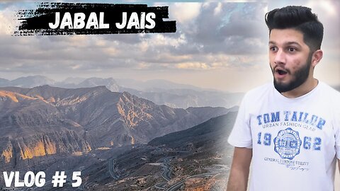 We went to Jabal Jais Ras Al Khaimah | UAE | Vlog # 5