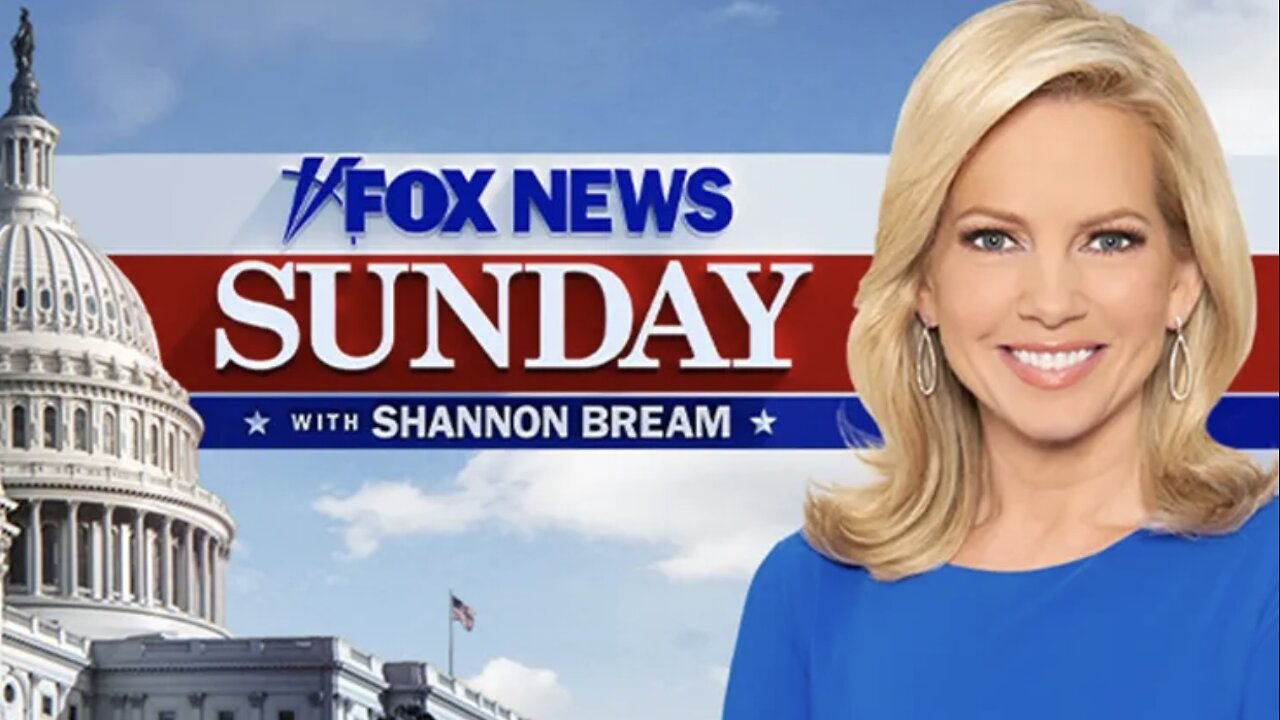FOX NEWS SUNDAY with Shannon Bream (Full Episode) May 4, 2025