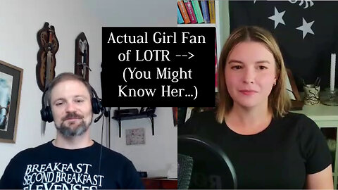 Is “The Lord of the Rings” Only for Boys? Let’s Interview an Actual Girl Fan