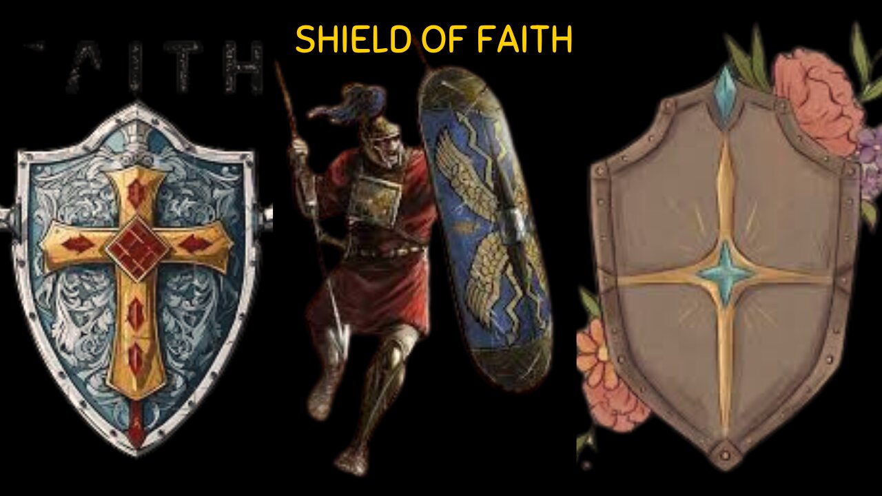 The Shield of Faith