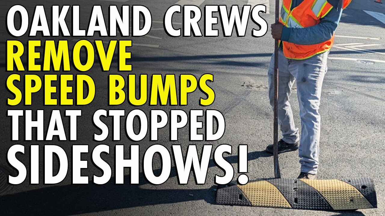 Citizens Pay $3K For Speed Bumps That WORKED - Oakland DESTROYS Them