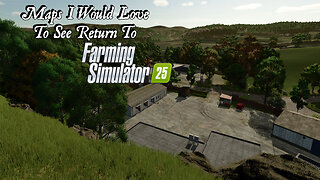 Maps I'd Love To See Return To Farming Simulator 25